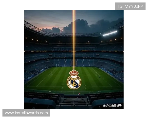 皇家马德里开启银河战舰新周期,阵容重构与竞争力持续提升 皇家马德里开启银河战舰新周期,阵容重构与竞争力持续提升